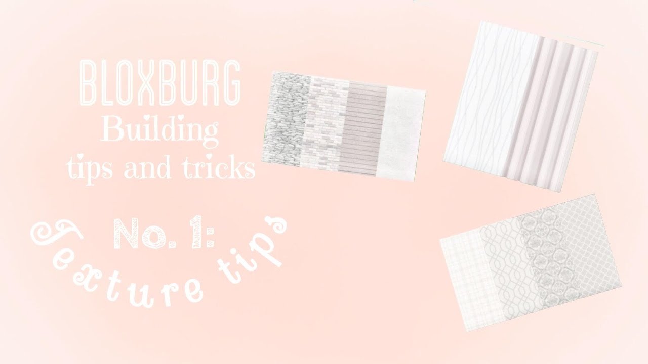 Bloxburg Build Tips And Tricks Ep 1 Textures Roblox Youtube - roblox building textures