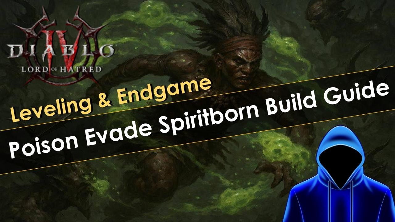 Diablo 4 Poison Evade Spiritborn Leveling & Endgame Build Guide