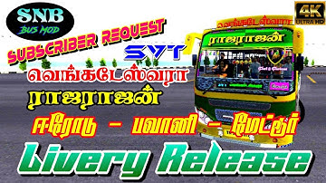 SVT RAJARAJAN Bus Livery| 4KHD| Erode - Mettur| SNB Bus Mod Livery #bussid #gowthamgamingbusmod