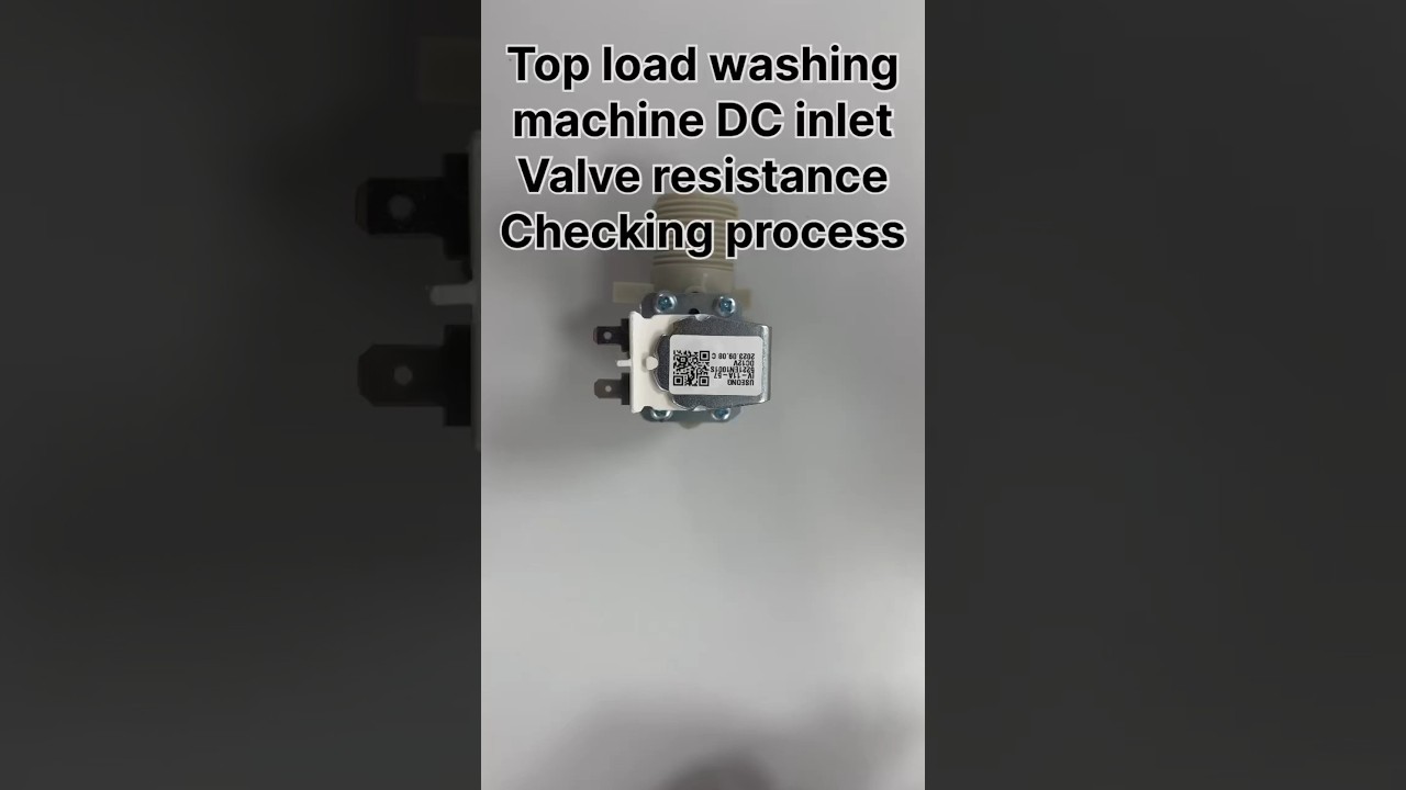 DC INLET VALVE Resistance || LG TOPLOAD DC Inlet valve checking process