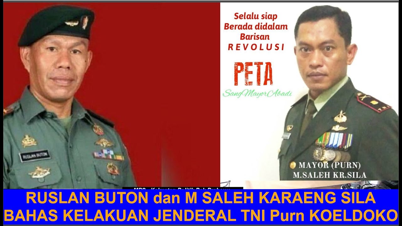 Ruslan Buton RUSLAN BUTON dan M SALEH KARAENG SILA BAHAS KELAKUAN JENDERAL TNI Purn ...