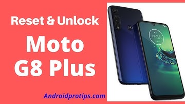 How to Reset & Unlock Moto G8 Plus