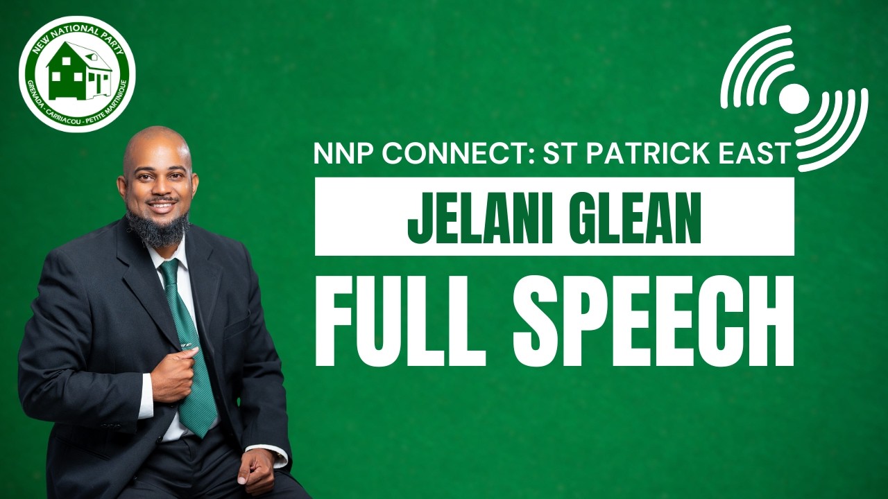 СМОТРИТЕ: Полная речь Джелени Глина на конференции NNP Connect – St. Patrick East.