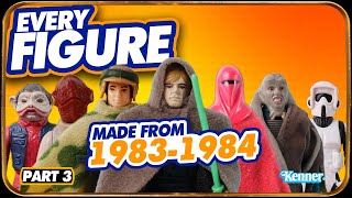 ALL Star Wars Action Figures Made From 1983-1984 - Return of the Jedi - Part 3