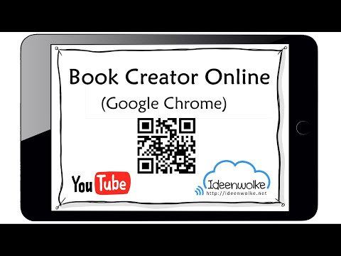 Book Creator Online Tutorial (Google Chrome)