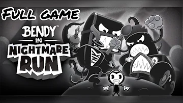 Bendy In Nightmare Run Full Game Walkthrough (All Bosses & Acts)