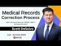 &quot;What If My Doctor Wrote the WRONG THING In My Medical Records?&quot;  [Call  312-500-4500]