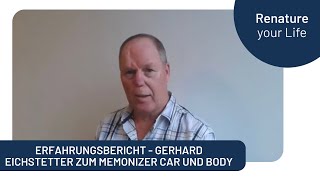 Erfahrungsbericht - Gerhard Eichstetter zum memonizerCAR und BODY