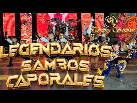 LEGENDARIOS SAMBOS CAPORALES