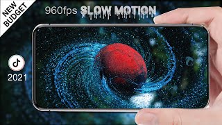 TOP 5 LOW BUDGET SLOW  MOTION 960fps smartphones under $300|Rs 20000 For 2021