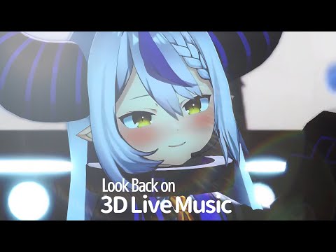 Look Back on 3D Live Music - La+ Darknesss debuted her 3D model