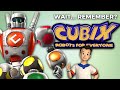 Wait remember cubix robots for everyone