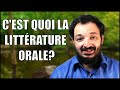 Qu&#39;est ce que la littérature orale?