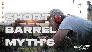 28. Short Barrel Myths
