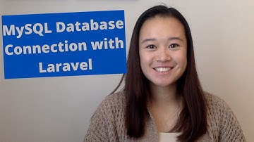 How to Connect a MySQL Database to Laravel (2020)
