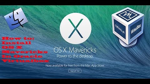 Mac OS X Mavericks Virtualbox Tutorial: How To Install!