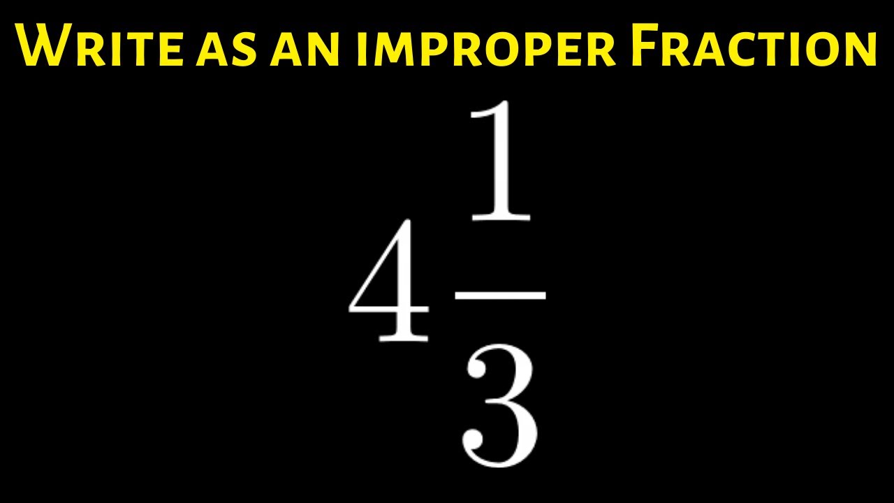 How to Write a Mixed Number as an Improper Fraction #shorts