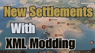 Xml Modding - Creating New settlements