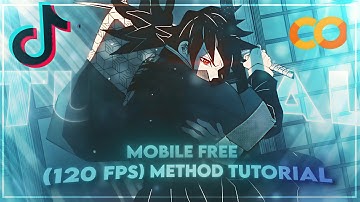 Tiktok Actual (120FPS) Method Mobile