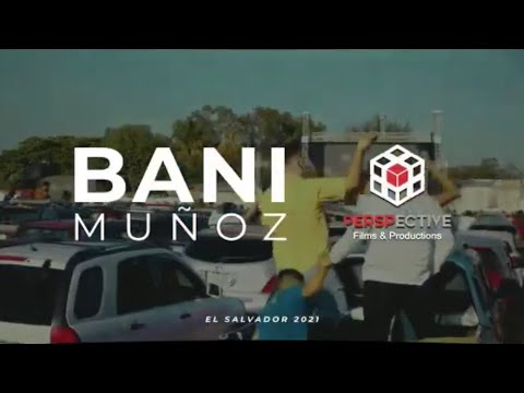 Bani Muñoz - Resumen El Salvador