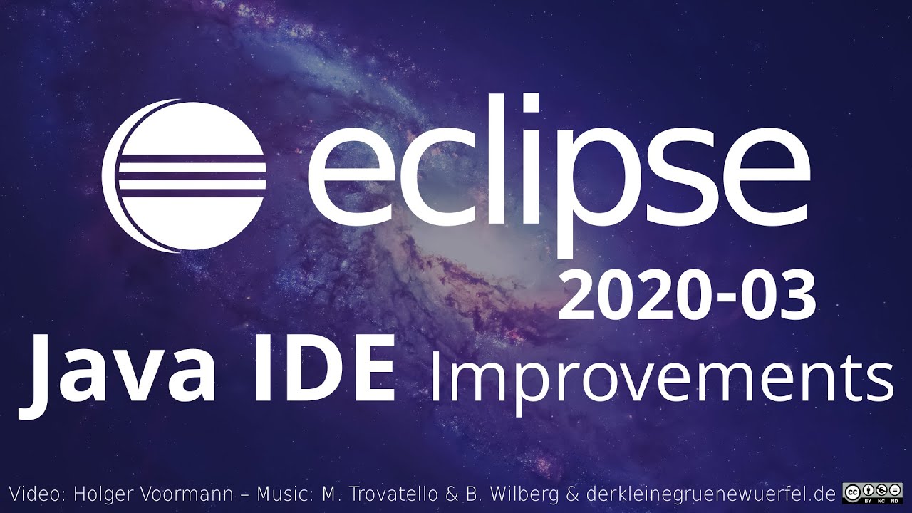 Eclipse 202003 Java IDE Improvements (including Git and general