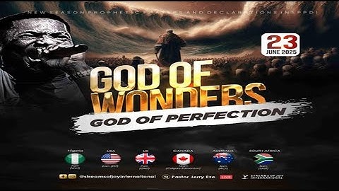GOD OF WONDERS; GOD OF PERFECTION [DAY 1] || NSPPD || 23RD JUNE 2025