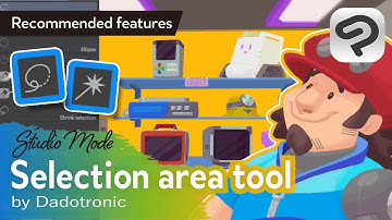 Master Selection area tools by Dadotronic | Clip Studio Paint Recommended Feature