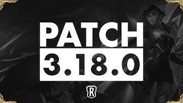 Patch 3.18.0 in 30 seconds | Legends of Runeterra | Patch Notes