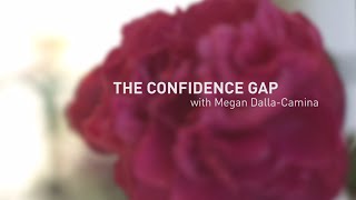 The confidence gap and how you can bridge it