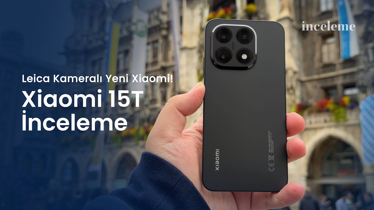 Xiaomi 15T İnceleme ve Kutu Açılımı - Bu Fiyata Alınır mı?