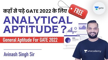 कहाँ से पढ़े Analytical Aptitude | General Aptitude For GATE 2022 | Avinash Sir