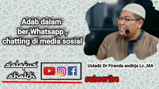 Adab dalam ber whatsapp, chatting di media sosial