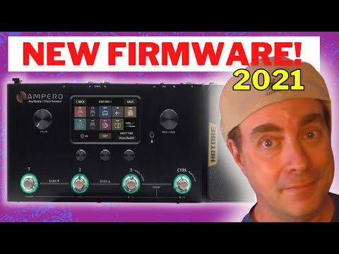 New Hotone Ampero | NEW FIRMWARE 3.8 April 2021 - YouTube