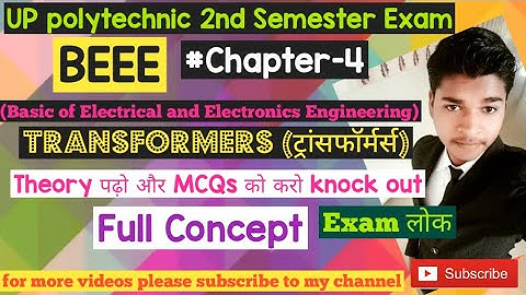 BEEE #chapter-4🔥 Transformers ( ट्रांसफॉर्मर्स )🔥Full Concept #bteup #examlok #beee basic of E & Ec.