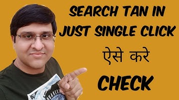 Know Your TAN | TAN number Kaise Search Kare | How to Know The TAN of Any Person