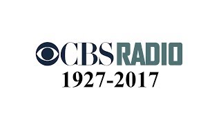A Tribute to CBS Radio (1927-2017)