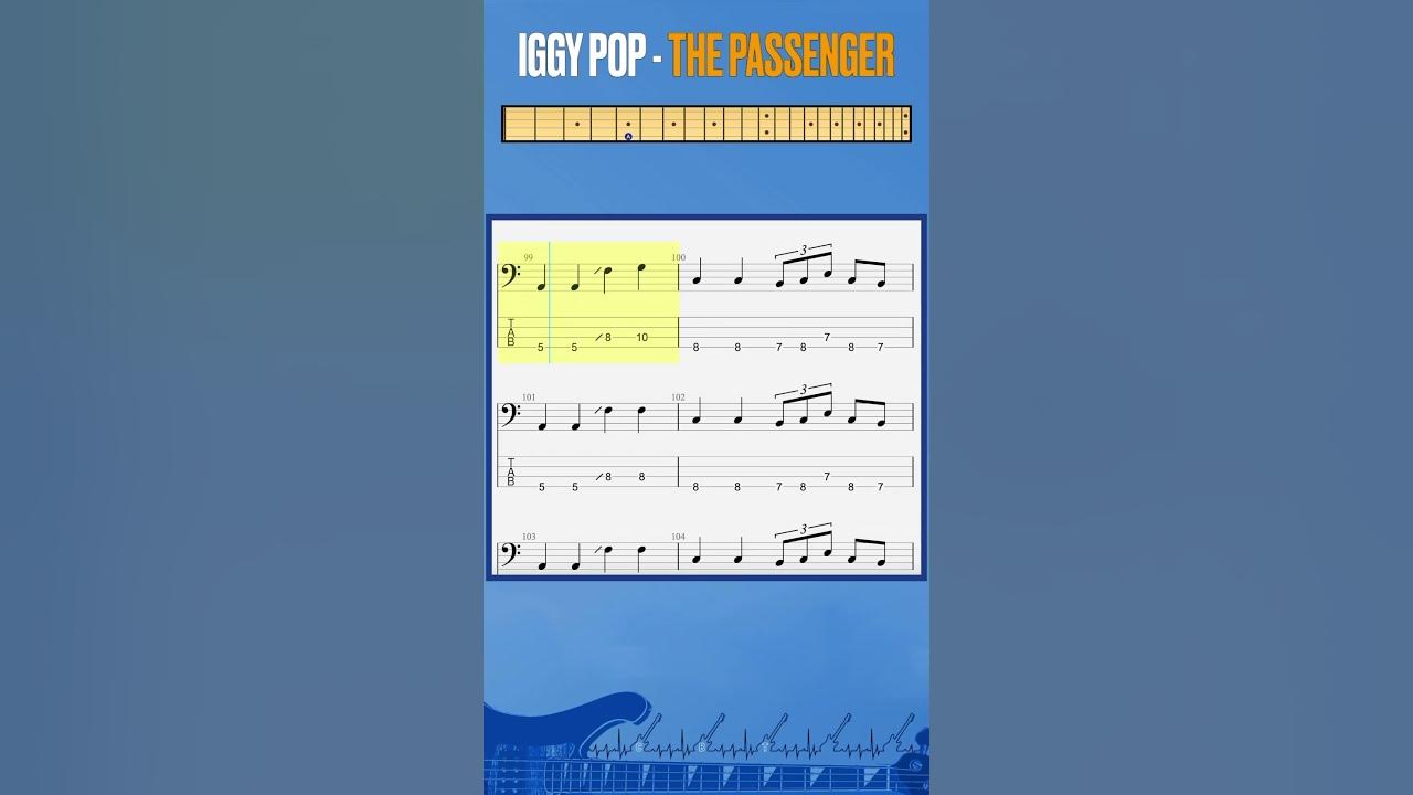 Bass Tab - Iggy Pop -  The passenger (verse 4 bis) #bass  #basstab #tabshorts  #bassist #sheetmusic