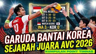 GARUDA HANTAM KOREA! Kumpulan Point TIMNAS VOLY PUTRA INDONESIA di Grand Final AVC 2026