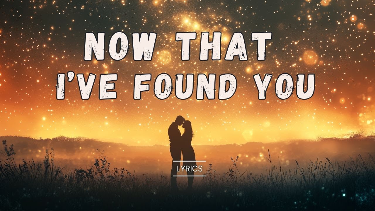 Now That I’ve Found You 💖 | Dreamy Indie Pop Ballad for Soulmates Now That I’ve Found You 💖 | Dreamy Indie Pop Ballad for Soulmates