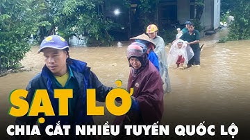 Nghệ An mưa lớn, sạt lở đất chia cắt nhiều tuyến quốc lộ, di dời dân