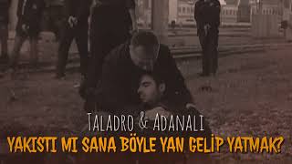 Taladro & Adanalı - Şu Kışlanın Kapısına Remix | Yakıştı mı Sana Yan Gelip Yatmak Resimi