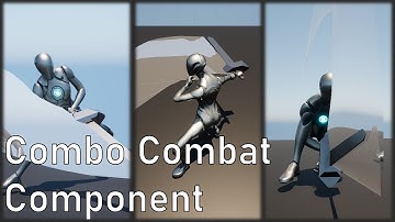 Combo Combat Component Showcase Trailer