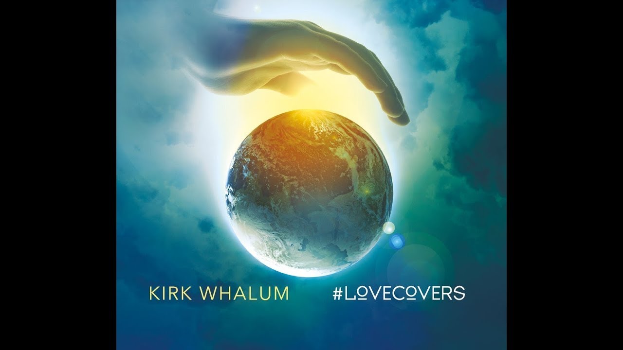 Kirk Whalum  -  Love On Top
