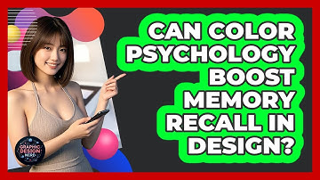 Can Color Psychology Boost Memory Recall In Design? - Graphic Design Nerd