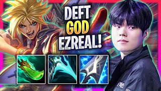 DEFT IS A GOD WITH EZREAL! - KT Deft Plays Ezreal ADC vs Zeri! | Season 2024