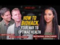 How to biohack your way to optimal health w matt gallant and wade t lightheart