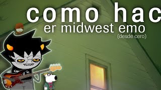 Como hacer Midwest Emo desde cero