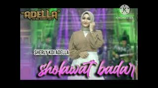 Sholawat Badar Sherly KDI ADELLA