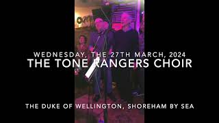 The Tone Rangers Choir - The Duke Of Wellington, Shoreham By Sea screenshot 2