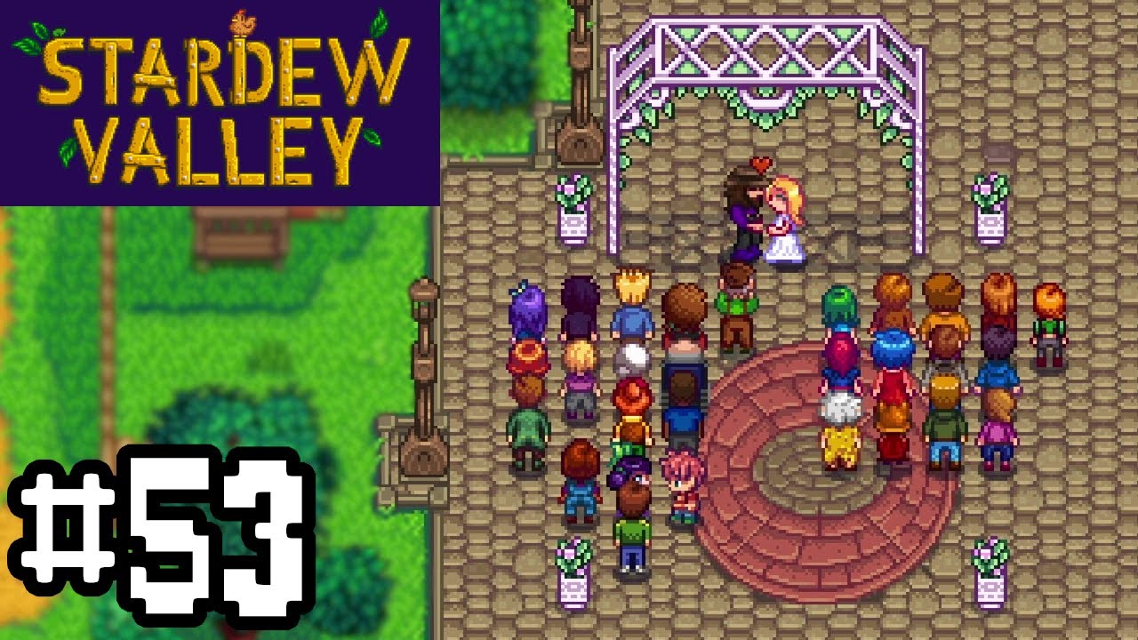The Wedding | Stardew Valley - Ep. 53